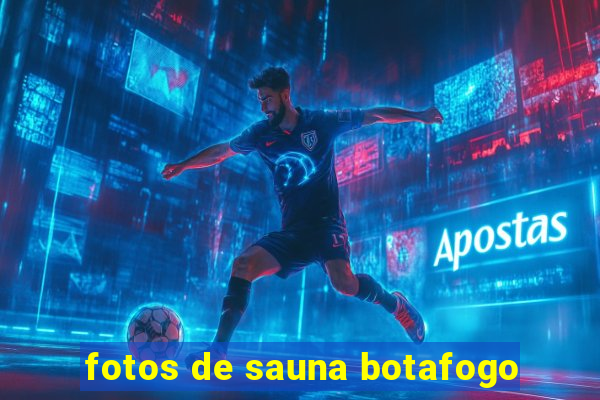 fotos de sauna botafogo